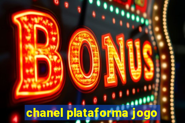 chanel plataforma jogo